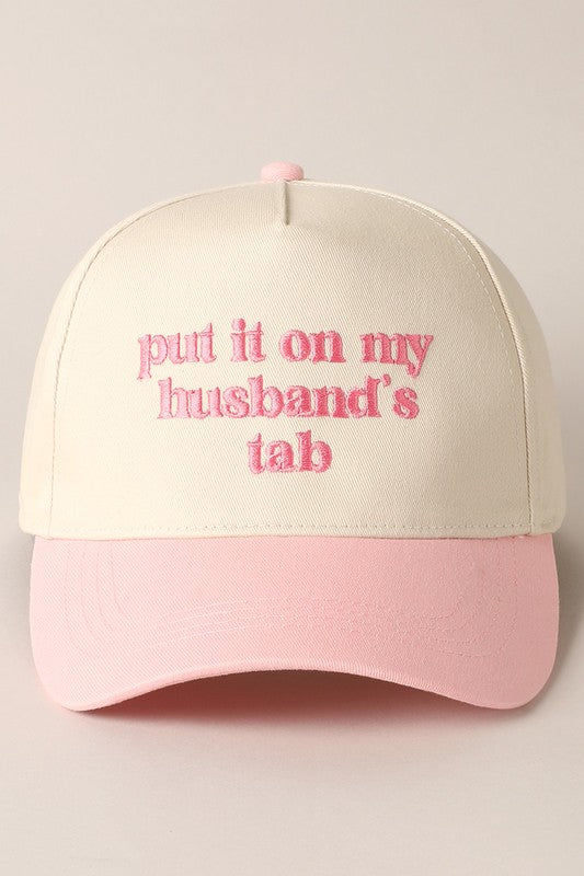 Put It On My Husband's Tab Embroidered Baseball Cap (pink)